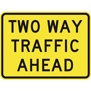 Two Way Traffic Ahead