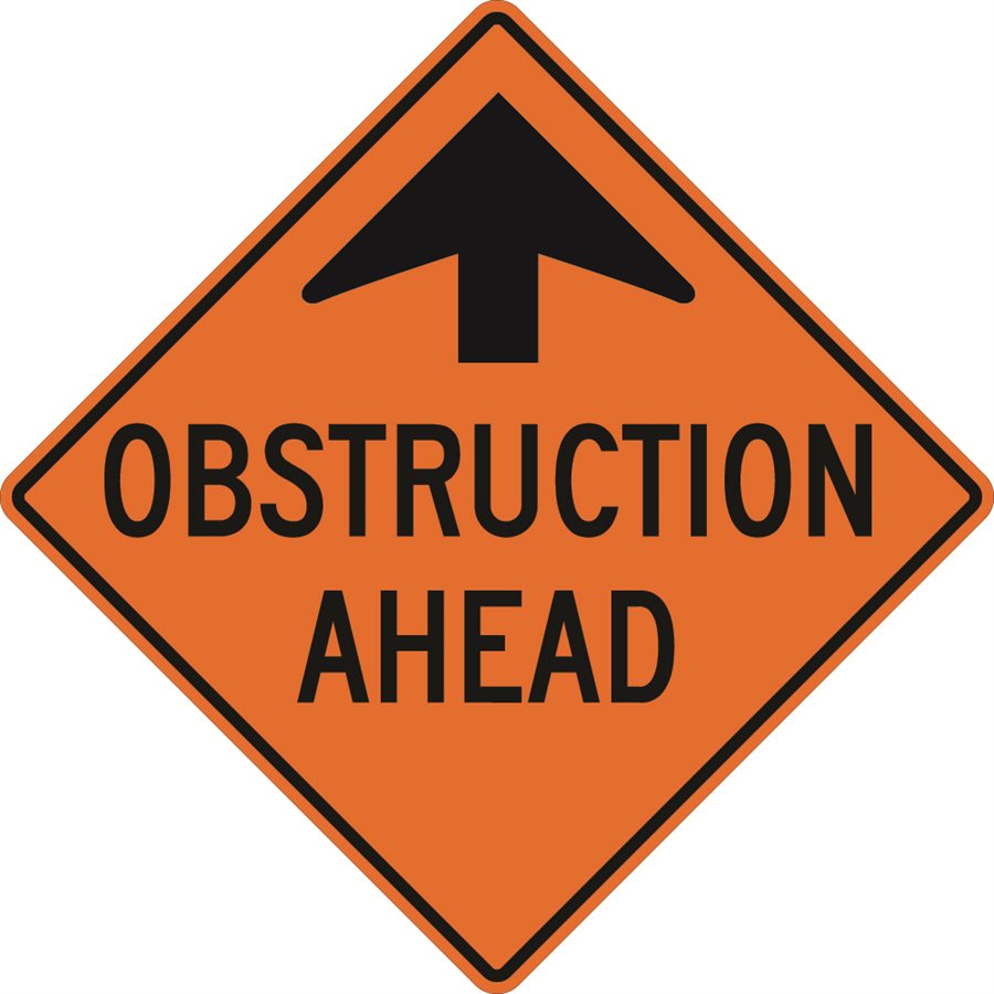 Obstruction Ahead