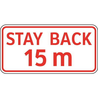 Stay Back 15 M