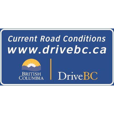 Current Road Conditions www.drivebc.ca c / w BC Identity Logo And DriveBC Current Road Conditions www.drivebc.ca c / w BC Identity Logo And DriveBC