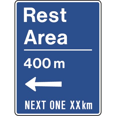 Rest Area _00 m <-- Next One __ km Rest Area _00 m <-- Next One __ km